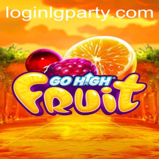 Dive into the World of GoHighFruit: Your Ultimate Gaming Experience