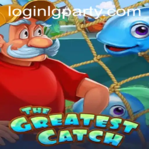 The Greatest Catch: Embarking on the Ultimate Fishing Adventure with LGPARTY